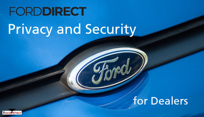 Privacy and Security Training for Dealers & Retailers