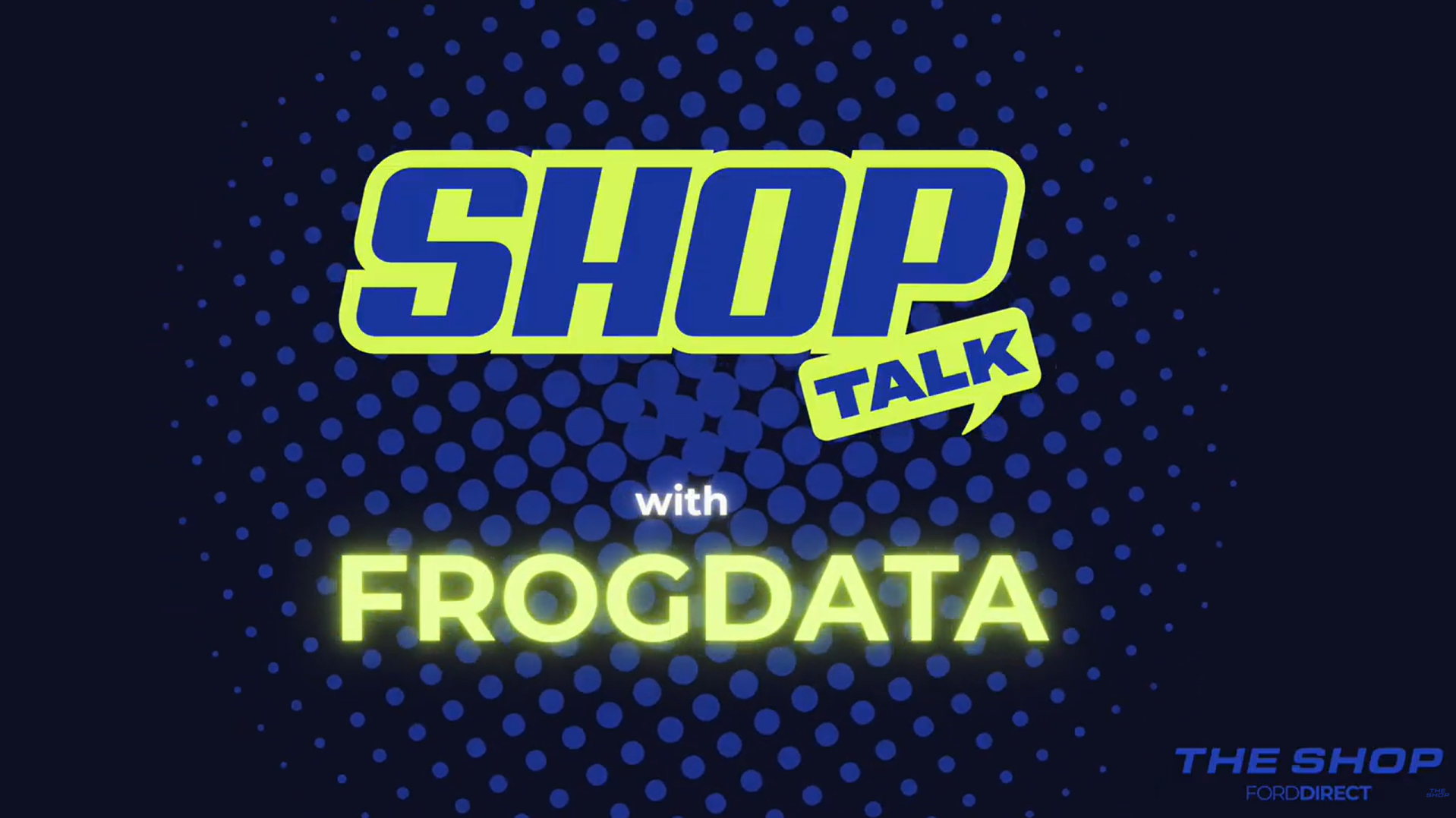 Shop Talk with Frogdata